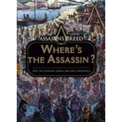Assassins Creed: Wheres the Assassin?