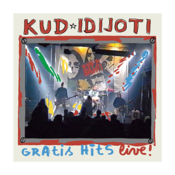 Kud Idijoti Gratis Hits Live