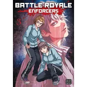 Battle Royale: Enforcers, Vol. 3