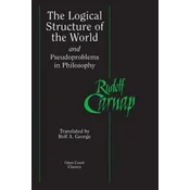 Logical Structure of the World and Pseudoproblems in Philosophy