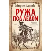 Ruža pod ledom - Mirko Demic ( 12007 )