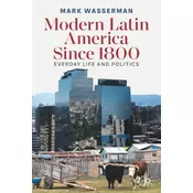 Modern Latin America Since 1800
