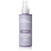 Paul Mitchell Blonde Forever Blonde Leave-In Treatment Spray pršilo brez spiranja za razbarvane, barvane in kemično obdelane lase 150 ml