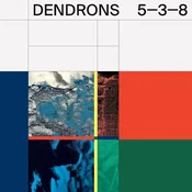 Dendrons - 5 3 8 (LP)