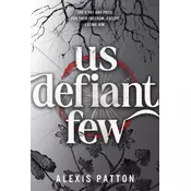 Us Defiant Few