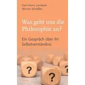 Was geht uns die Philosophie an?