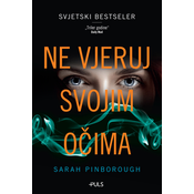 Ne vjeruj svojim ocima