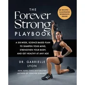 The Forever Strong(tm) Playbook