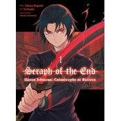 Seraph of the End: Guren Ichinose: Catastrophe at Sixteen (Manga) 1