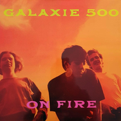 Galaxie 500 - On Fire (Reissue) (Limited Edition) (Orange Coloured) (LP)