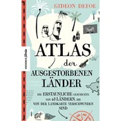 Atlas der ausgestorbenen Länder