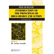 Smith and Williams Introduction to the Principles of Drug Design and Action