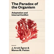 PARADOX OF THE ORGANISM