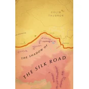 Shadow of the Silk Road