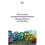 Microcontos Minigeschichten aus Brasilien