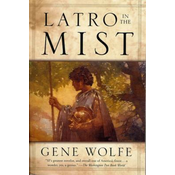 Latro in the Mist