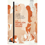 La rebelión de las masas