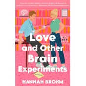 Love and Other Brain Experiments