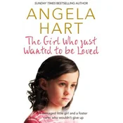 Girl Who Just Wanted To Be Loved