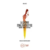 La Légende Final Fantasy VIII