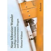 Neue Schweizer Wunder