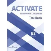 Activate Your Grammar & Vocabulary B2 Tests Hamilton House