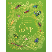 An Anthology of Remarkable Bugs