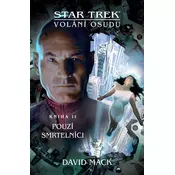 Star Trek: Volání osudu 2 - Pouzí smrtelníci