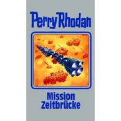 Perry Rhodan - Mission Zeitbrücke