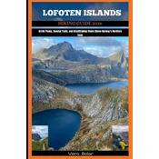 LOFOTEN ISLANDS HIKING GUIDE 2026