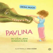 AUDIBOOK Avdio knjiga: Pavlina in užaljeni dinozaver