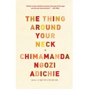 The Thing Around Your Neck