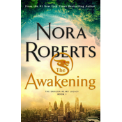 The Awakening: The Dragon Heart Legacy, Book 1