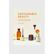 Knjiga Sustainable Beauty by Justine Jenkins, English