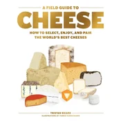 Field Guide to Cheese
