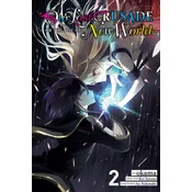 Our Last Crusade or the Rise of a New World, Vol. 2
