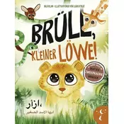 Brüll, kleiner Löwe