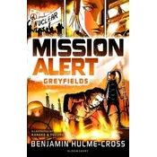 Mission Alert: Greyfields