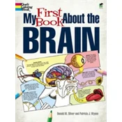 My First Book About the Brain