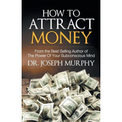 How to Attract Money