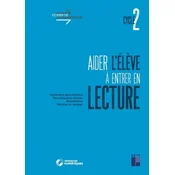 Aider léleve a entrer en lecture cycle 2 + téléchargement