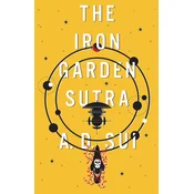The Iron Garden Sutra