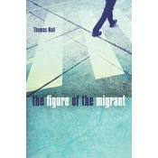 Figure of the Migrant