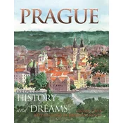 Prague Between History and Dreams