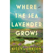 Where the Sea Lavender Grows