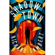 Shadow Town