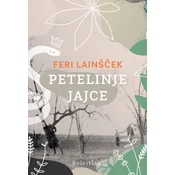 Petelinje jajce - Feri Lainšček