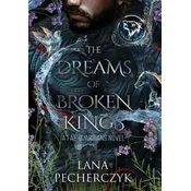 The Dreams of Broken Kings: The Season of the Wolf