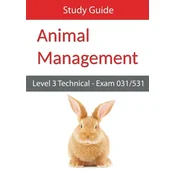 Level 3 Technical in Animal Management: Exam 031/531 Study Guide