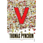 Thomas Pynchon - V.